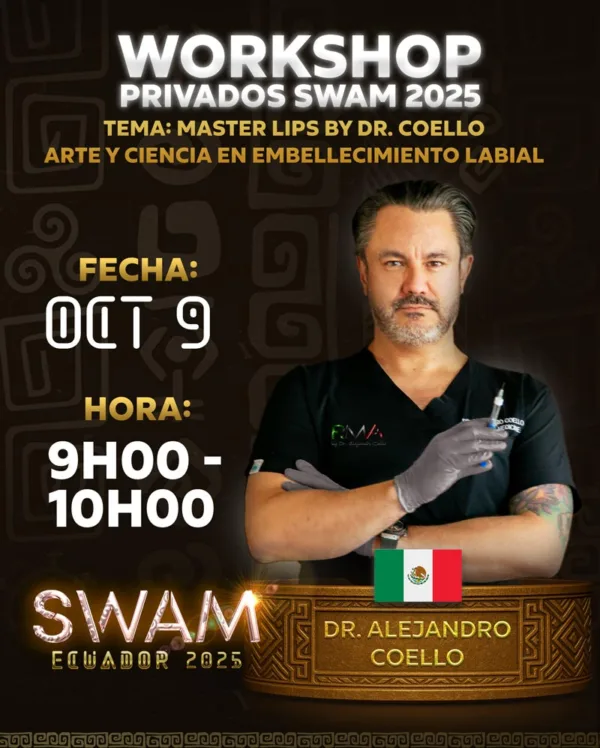 Workshop Privado | Master Lips by Dr. Coello - Dr. Alejandro Coello